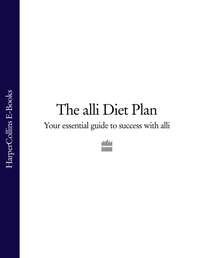 The alli Diet Plan: Your Essential Guide to Success with alli - Литагент HarperCollins