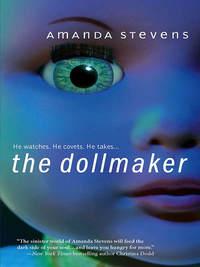The Dollmaker, Amanda  Stevens аудиокнига. ISDN39807897
