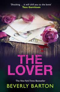 The Lover - BEVERLY BARTON