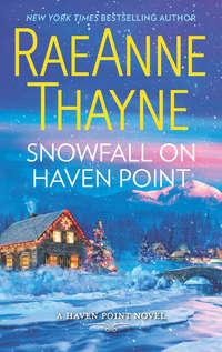 Snowfall On Haven Point, RaeAnne  Thayne аудиокнига. ISDN39812673