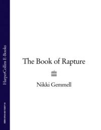The Book of Rapture - Nikki Gemmell