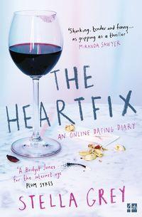 The Heartfix: An Online Dating Diary, Stella  Grey аудиокнига. ISDN39816441