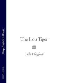 The Iron Tiger, Jack  Higgins аудиокнига. ISDN39816937