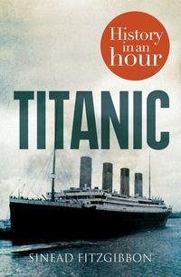 Titanic: History in an Hour,  аудиокнига. ISDN39821745