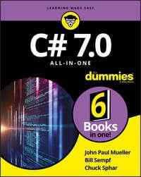 C# 7.0 All-in-One For Dummies, Bill  Sempf аудиокнига. ISDN39840784