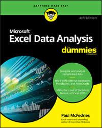 Excel Data Analysis For Dummies - Paul McFedries