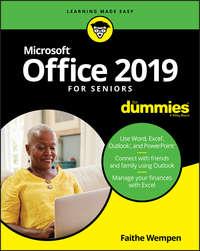 Office 2019 For Seniors For Dummies, Faithe  Wempen аудиокнига. ISDN39843464