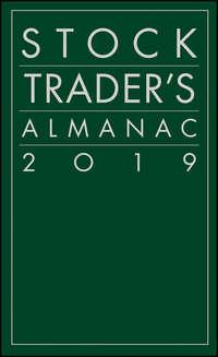 Stock Traders Almanac 2019 - Jeffrey A. Hirsch