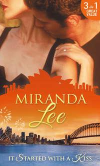 It Started With A Kiss: The Secret Love-Child / Facing Up to Fatherhood / Not a Marrying Man - Miranda Lee