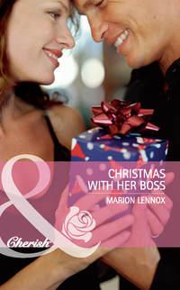 Christmas with her Boss - Marion Lennox