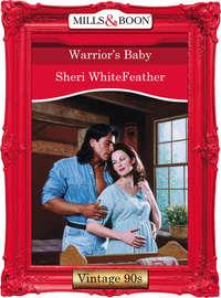 Warriors Baby, Sheri  WhiteFeather аудиокнига. ISDN39881760