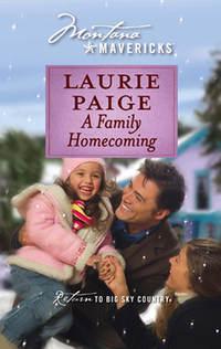 A Family Homecoming - Laurie Paige