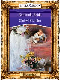 Badlands Bride - Cheryl St.John