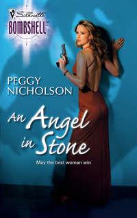 An Angel In Stone - Peggy Nicholson