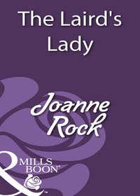 The Lairds Lady, Джоанны Рок аудиокнига. ISDN39897386