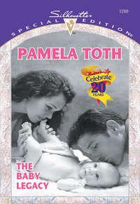 The Baby Legacy, Pamela  Toth аудиокнига. ISDN39902458
