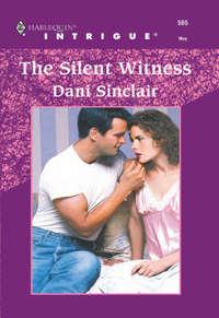 The Silent Witness, Dani Sinclair аудиокнига. ISDN39902818