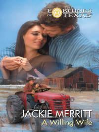 A Willing Wife - Jackie Merritt