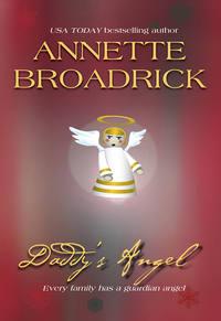 Daddys Angel, Annette  Broadrick аудиокнига. ISDN39905634