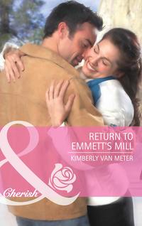 Return to Emmetts Mill,  аудиокнига. ISDN39918514