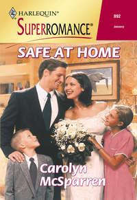 Safe At Home - Carolyn McSparren