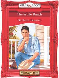The Wilde Bunch, Barbara  Boswell аудиокнига. ISDN39942002