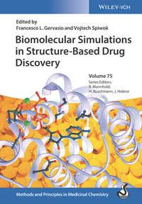 Biomolecular Simulations in Structure-Based Drug Discovery, Raimund  Mannhold аудиокнига. ISDN42165507