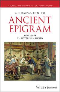 A Companion to Ancient Epigram - Christer Henriksén