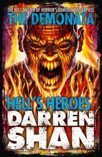 Hell’s Heroes - Darren Shan