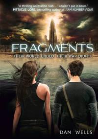 Fragments - Dan Wells