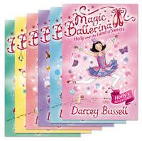 Magic Ballerina 13-18, Darcey  Bussell аудиокнига. ISDN42412638