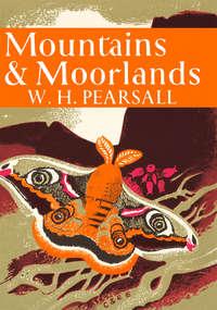 Mountains and Moorlands - W. Pearsall