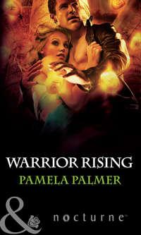 Warrior Rising, Pamela  Palmer аудиокнига. ISDN42426858