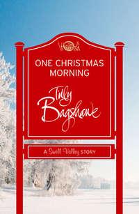 One Christmas Morning: A perfect Christmas treat!, Тилли Бэгшоу аудиокнига. ISDN42432426