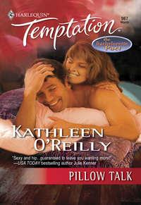 Pillow Talk - Kathleen OReilly