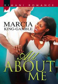 All About Me - Marcia King-Gamble