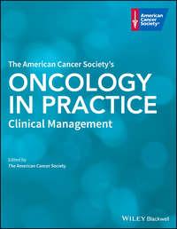 The American Cancer Societys Oncology in Practice - The American Cancer Society