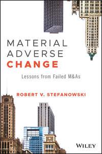 Material Adverse Change - Robert Stefanowski