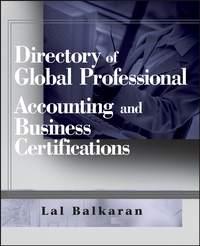 Directory of Global Professional Accounting and Business Certifications,  аудиокнига. ISDN43477728