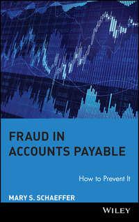 Fraud in Accounts Payable,  аудиокнига. ISDN43480832