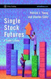 Single Stock Futures, Charles  Sidey аудиокнига. ISDN43483064