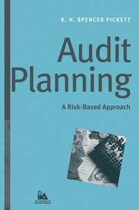 Audit Planning - K. H. Spencer Pickett