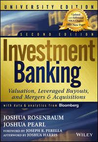 Investment Banking, Joshua  Rosenbaum аудиокнига. ISDN43484488