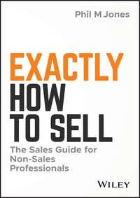 Exactly How to Sell,  аудиокнига. ISDN43488925