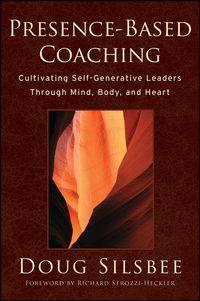 Presence-Based Coaching - Сборник