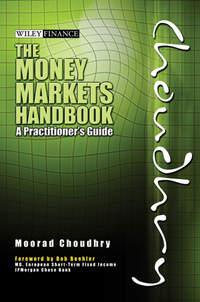 The Money Markets Handbook, Moorad  Choudhry аудиокнига. ISDN43492773
