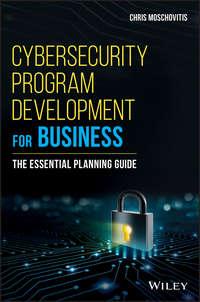 Cybersecurity Program Development for Business,  аудиокнига. ISDN43493197