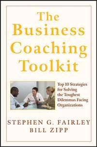 The Business Coaching Toolkit - William Zipp