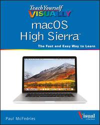 Teach Yourself VISUALLY macOS High Sierra,  аудиокнига. ISDN43494917