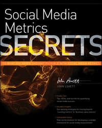 Social Media Metrics Secrets, John  Lovett аудиокнига. ISDN43497725